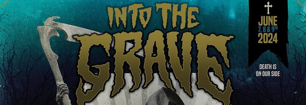 Into The Grave 2024
