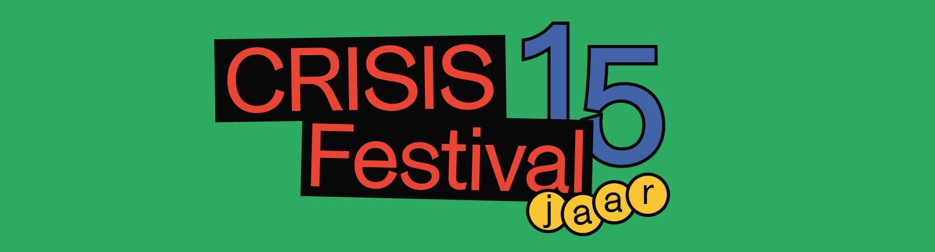 15 jaar Crisis Festival 2024