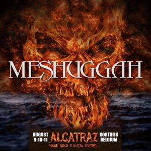 Eerste naam voor Alcatraz Festival 2019 : Meshuggah