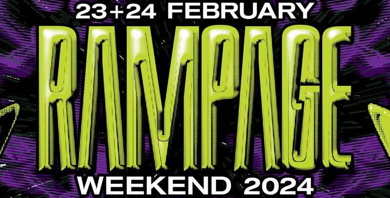 Rampage Weekend 2024