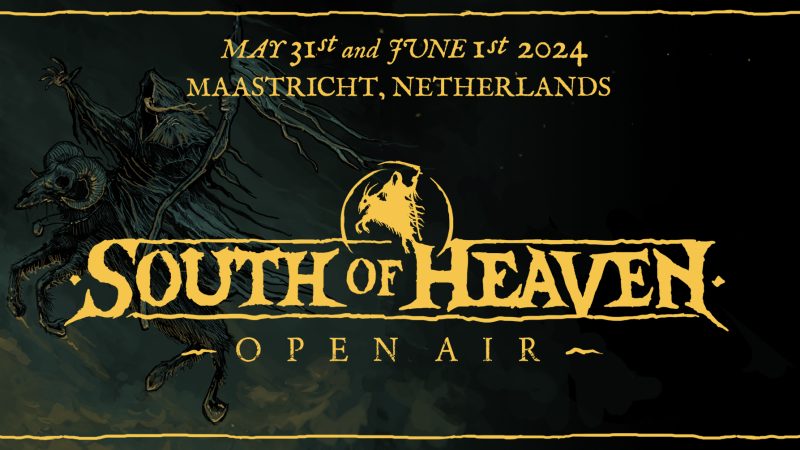 South Of Heaven open air 2024