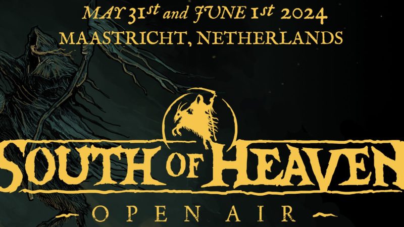 South of Heaven open air 2024